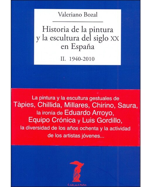 Imagen 0 de Historia de la pintura y la escultura del siglo XX en España (Tapa blanda Tapa blanda con solapas)