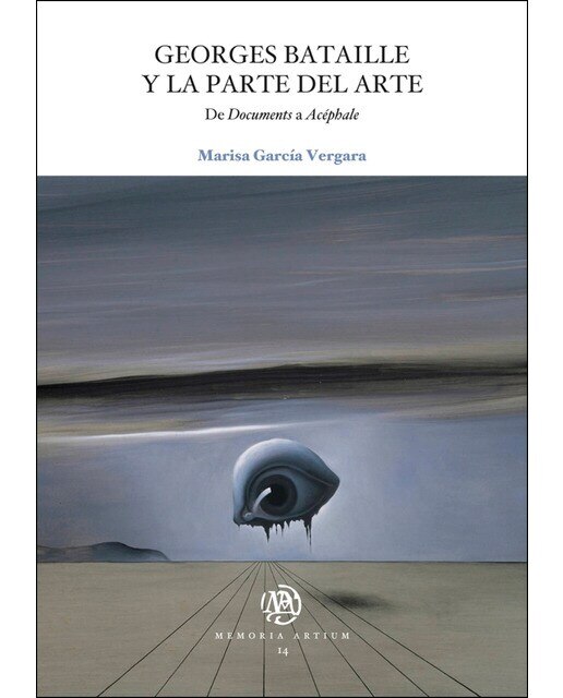 Georges Bataille y la parte del arte: De Documents a Acéphale (Capa mole com abas) 1