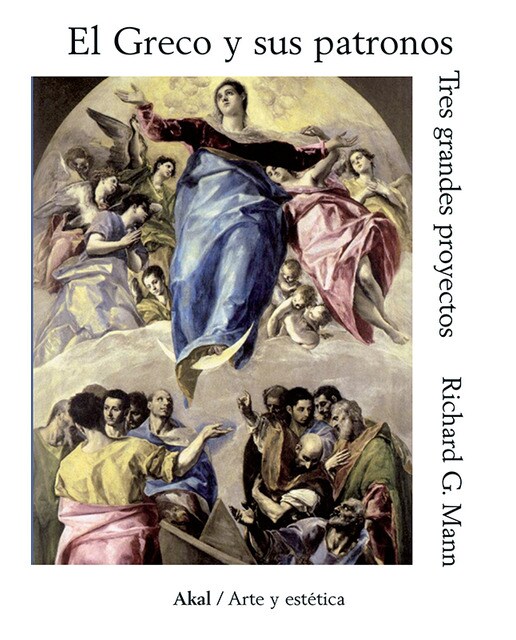 Imagem 0 de El Greco y sus patronos: Tres grandes proyectos (Capa mole com abas)