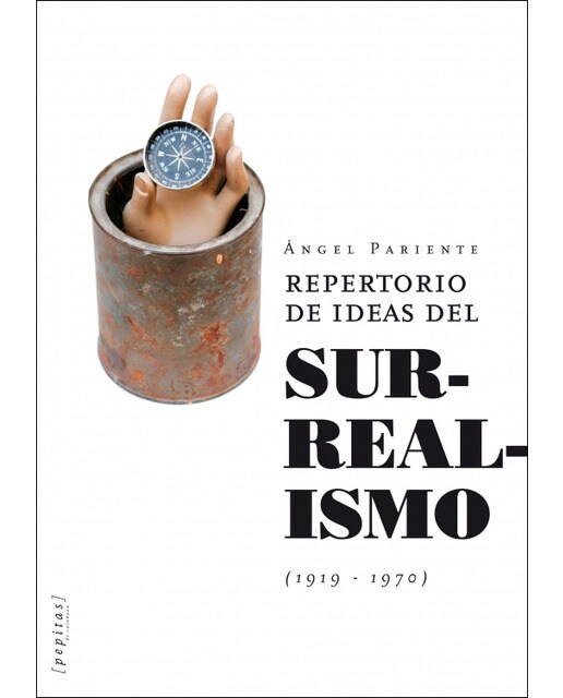 Repertorio de ideas del Surrealismo (1919-1970) (Capa mole com abas) 1