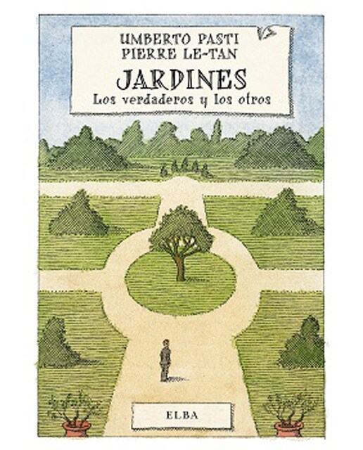 Jardines: Los verdaderos y los otros (Capa mole com abas) 1