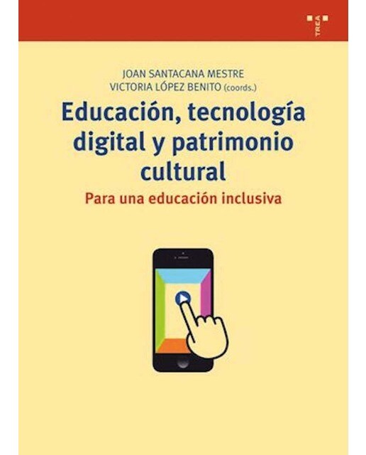 Imagem 0 de Educación, tecnología digital y patrimonio cultural: Para una educación inclusiva (Capa mole com abas)