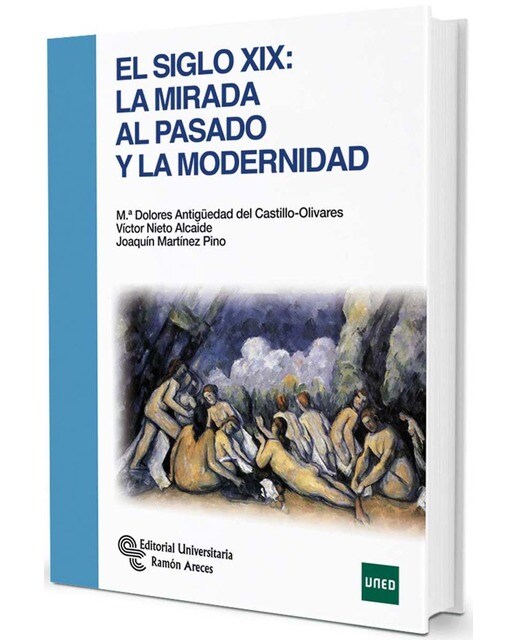 El Siglo XIX: la mirada al pasado y la modernidad (Capa mole) 1