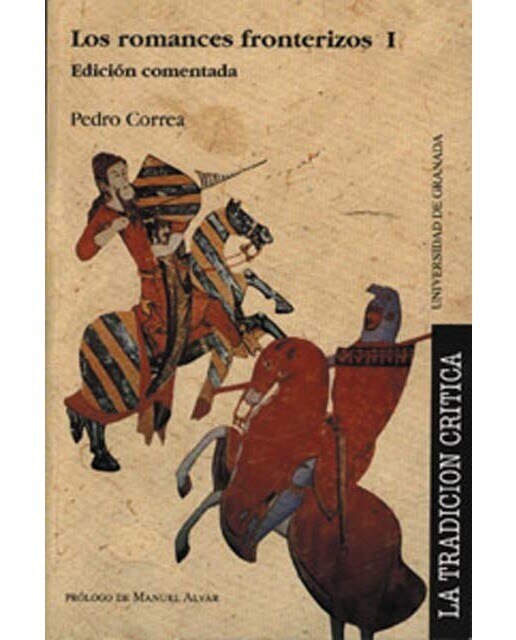 Los Romances Fronterizos 1