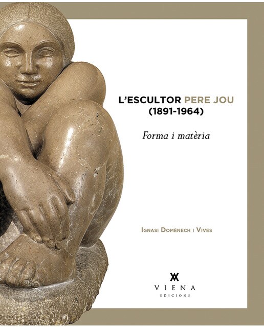 L'escultor Pere Jou (1891-1964): Forma i matèria (Capa mole com abas) 1