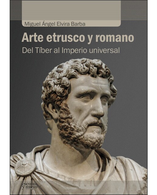 Arte etrusco y romano: Del Tíber al Imperio universal 1