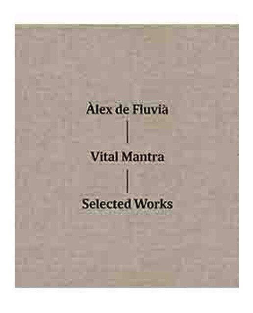 Vital Mantra. Selected Works 1