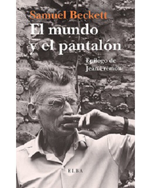 El Mundo Y El Pantalón 1