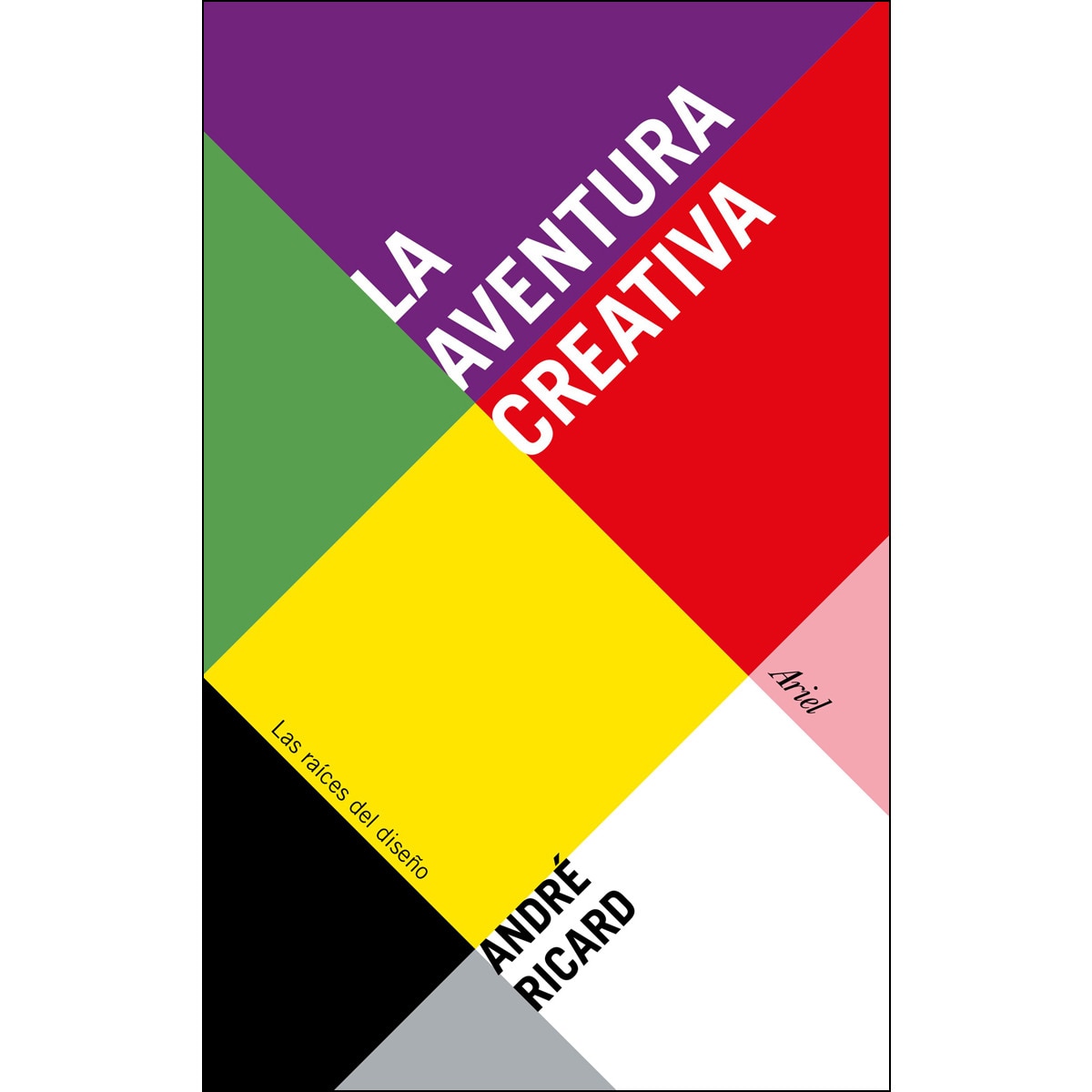 La aventura creativa: Las raíces del diseño (Capa mole com abas) 1