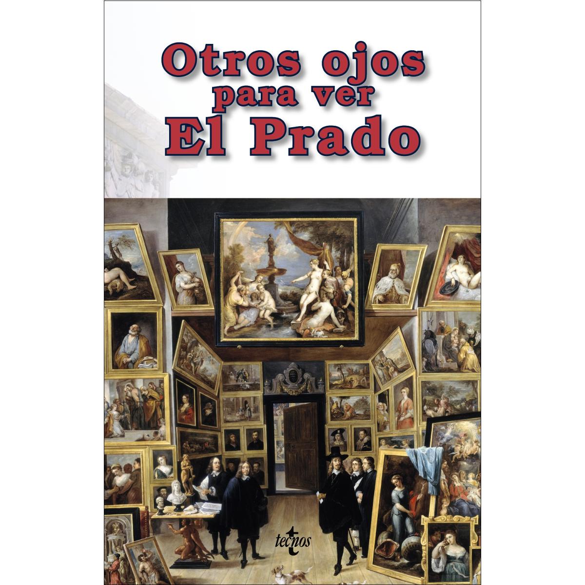Otros ojos para ver El Prado (Capa dura) 1