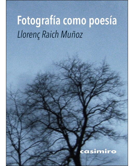 Fotografía Como Poesía 1