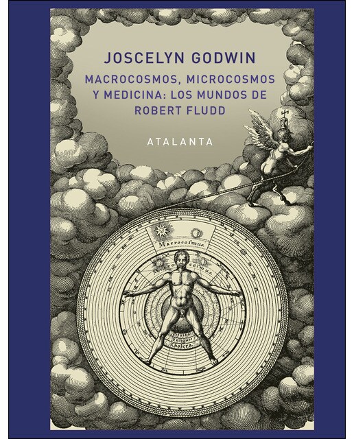 Macrocosmos, Microcosmos y Medicina: Los Mundos de Robert Fludd (Capa dura) 1