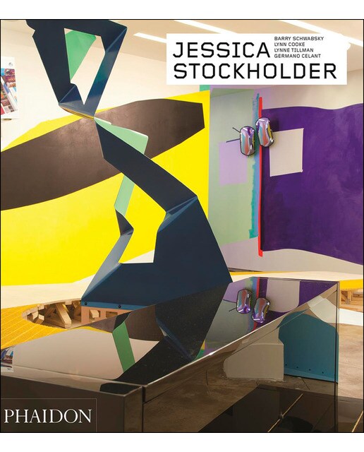 Jessica Stockholder.Revised And Expanded Edition 1