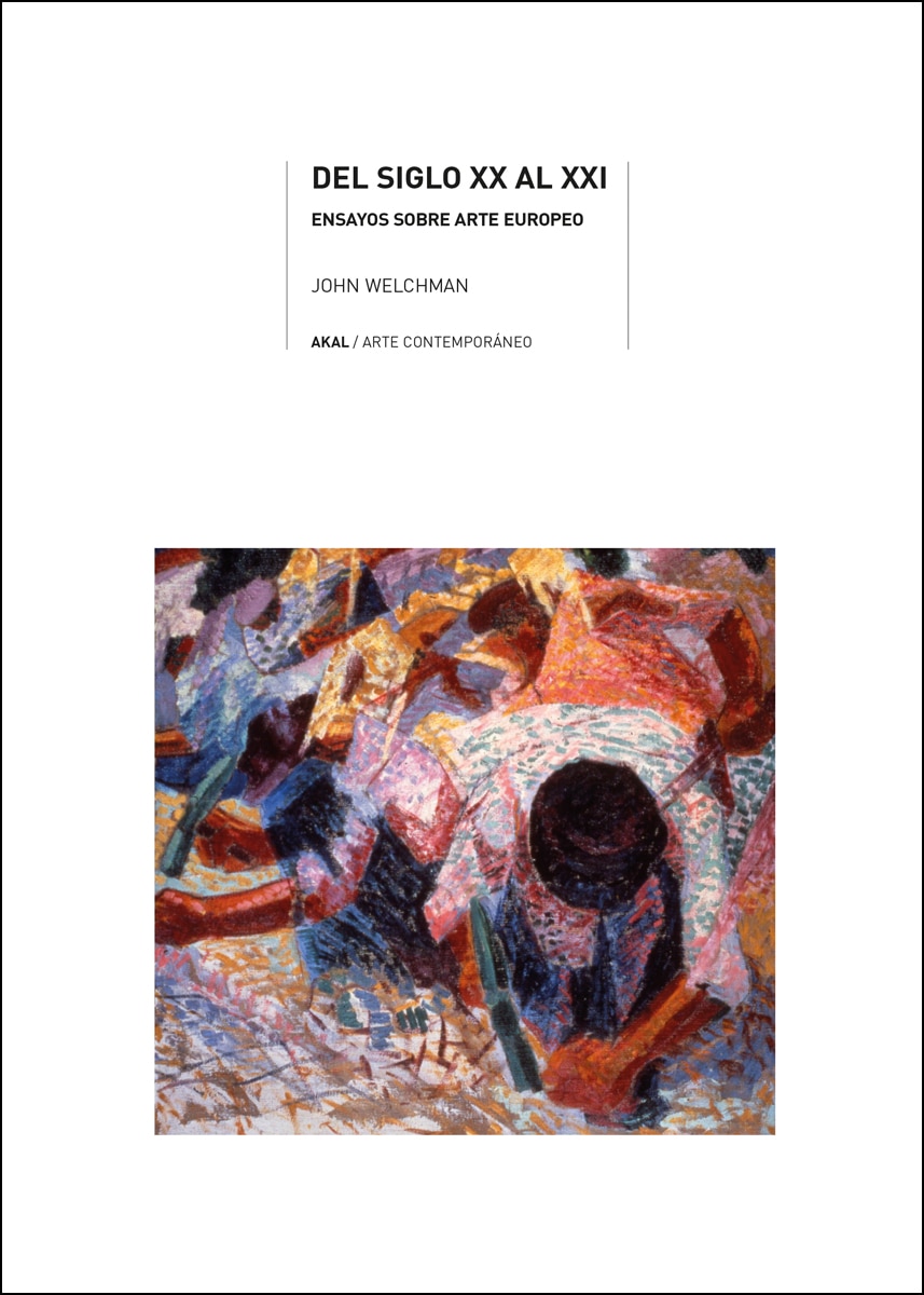 Del siglo XX al XXI: Ensayos sobre arte europeo (Capa mole com abas) 1