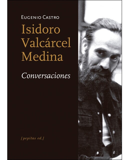 Isidoro Valcárcel Medina. Conversaciones 1