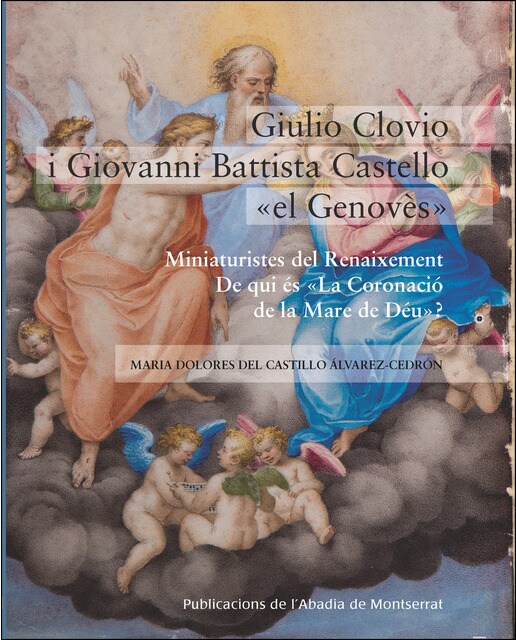 Giulio Clovio i Giovanni Battista Castello 'el Genovès': Miniaturistes del Renaixement  (Tapa dura) 1