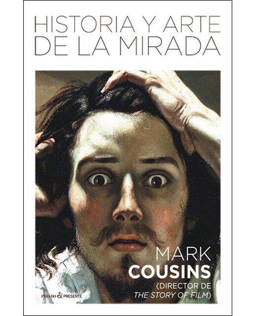 Historia Y Arte De La Mirada 1
