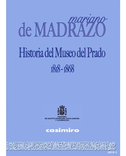 Historia del museo del prado 1818-1868(Tapa dura) 1