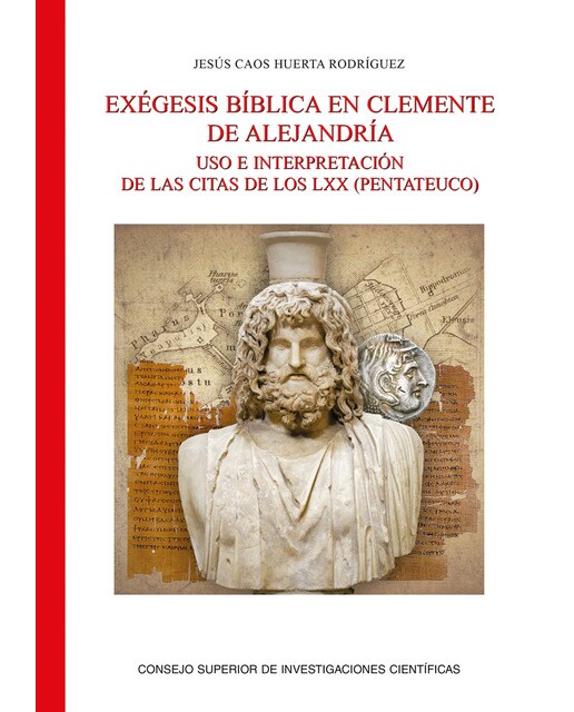Exégesis bíblica en Clemente de Alejandría : uso e interpretación de las citas de los LXX (Pentateuco) (Capa mole com abas) 1