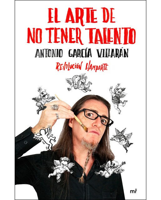El arte de no tener talento. Revolución Hamparte (Capa mole com abas) 1