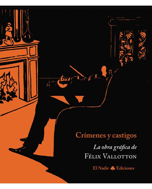 Imagem 0 de Crímenes y castigos: La obra gráfica de félix vallotton(Tapa blanda)