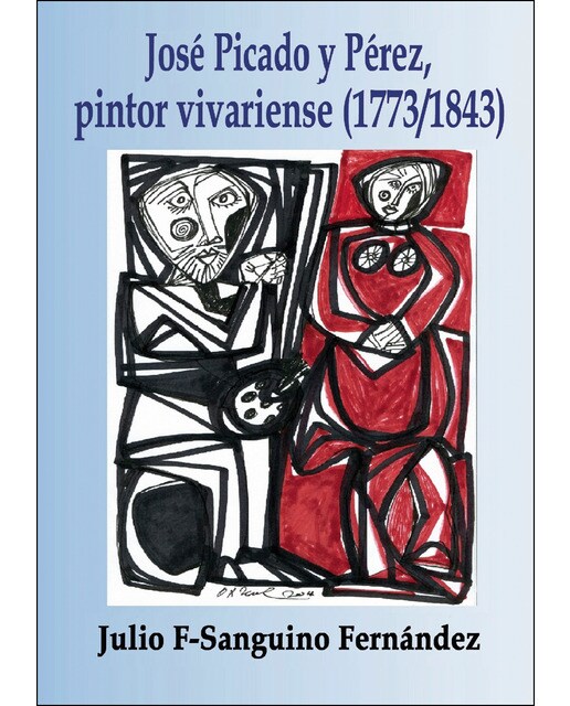 José Picado Y Pérez. Pintor Vivariense 1