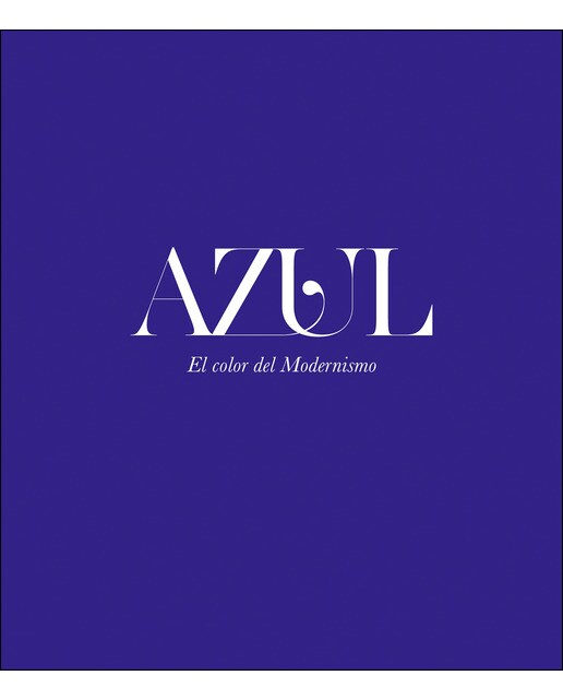 Imagem 0 de Azul. El color del Modernismo (Capa mole com abas)