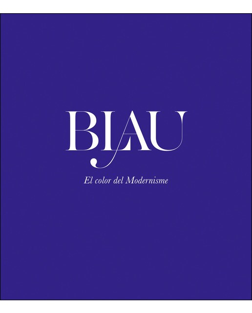 Imagem 0 de Blau. El color del Modernisme (Capa mole com abas)