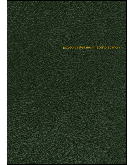 Jacobo castellano. Riflepistolacañon(Tapa blanda) 1