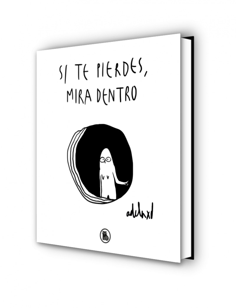 Si te pierdes, mira dentro(Tapa dura) 2