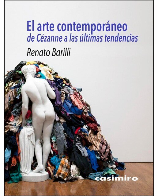 El arte contemporáneo: De cézanne a las últimas tendencias(Tapa blanda) 1