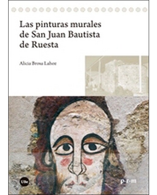 Las pinturas murales de San Juan Bautista de Ruesta (Capa mole) 1