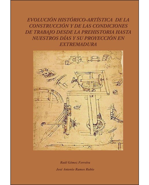 Evolución Histórico-Artística De La Construcción Y De Las Condiciones De Trabajo 1