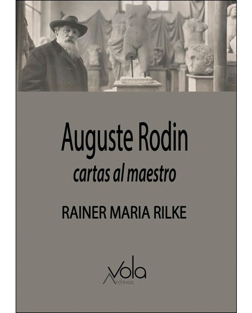 Auguste rodin - cartas al maestro(Tapa blanda) 1