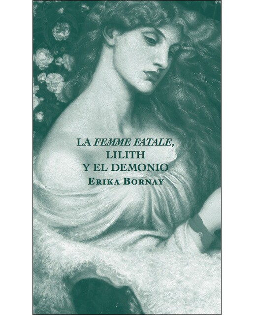 La femme fatale, lilith y el demonio(Tapa blanda) 1