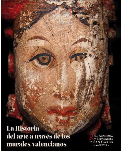 La historia del arte a través de los murales valencianos(Tapa dura) 1