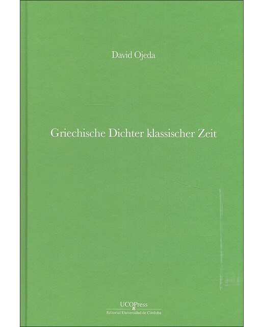 Griechische dichter klassischer zeit(Tapa dura) 1