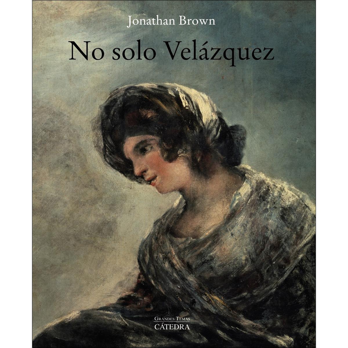 No solo Velázquez (Capa mole com abas) 1