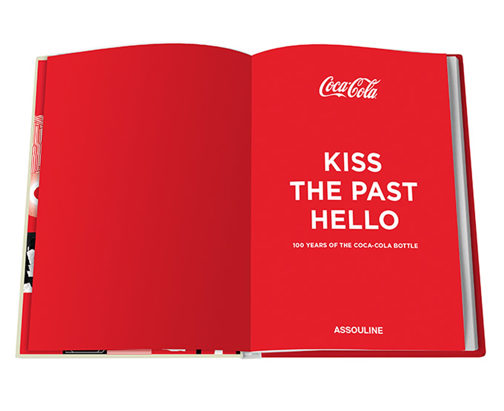 Kiss the past hello: 100 years of the coca-cola bo 4