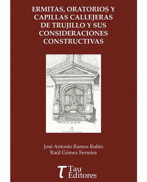 Ermitas, oratorios y capillas callejeras de trujillo(Tapa blanda) 1