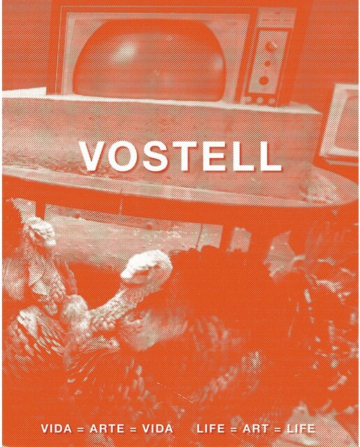 Vostell: Vida = arte = vida / life = art = life(Tapa blanda) 1