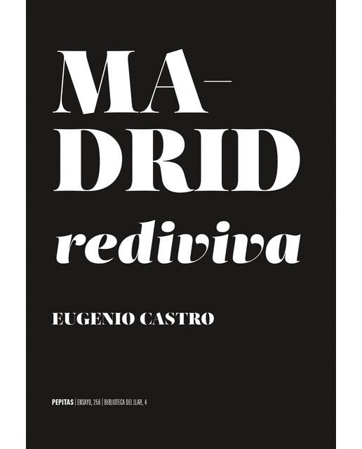 Madrid rediviva: Deseo de ciudad(Tapa blanda) 1
