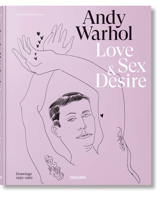 Andy Warhol. Love, Sex, and Desire. Drawings 1950&1962 (Capa dura) 1