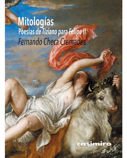 Mitologías. "poesías" de tiziano para felipe ii 1