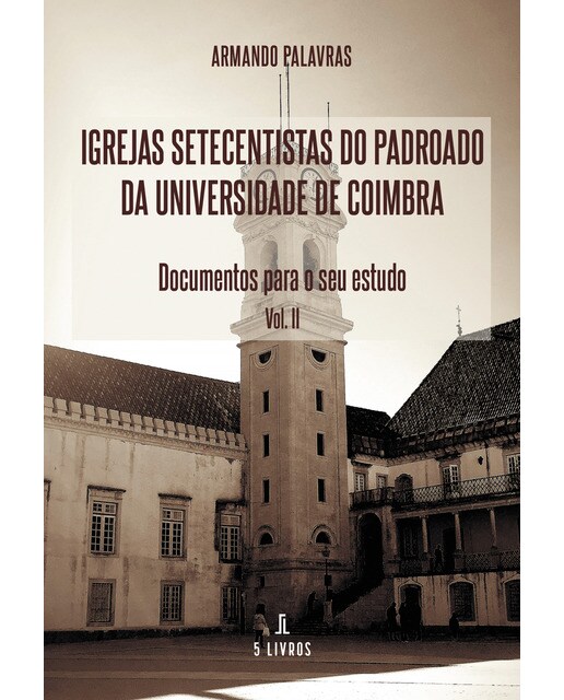Imagen 0 de Igrejas setecentistas do padroado da (Tapa blanda)