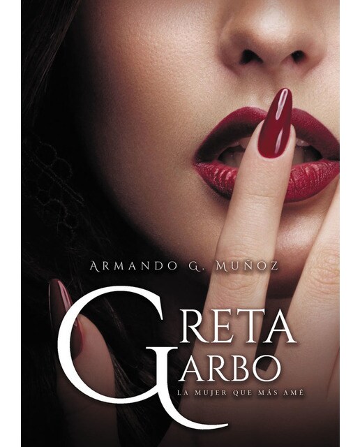 Greta garbo, la mujer que más amé 1