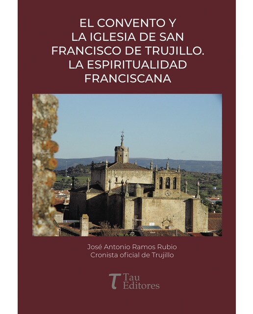 El convento y la iglesia de san francisco de truji 1