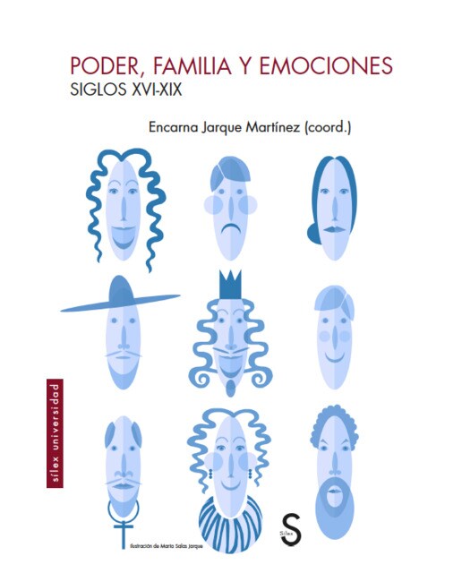 Poder, familia y emociones: siglos xvi-xix(Tapa blanda con solapas) 1