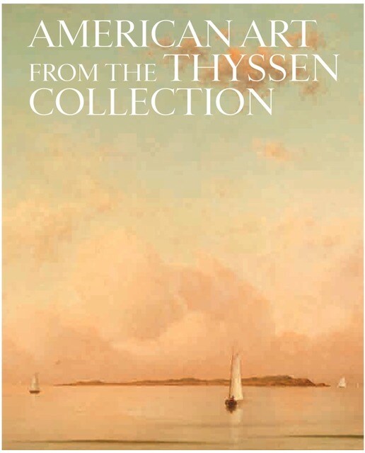 Imagen 0 de American art from the thyssen collection (Tapa blanda)