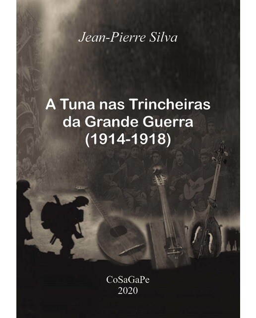 A Tuna nas trincheiras da Grande Gue 1